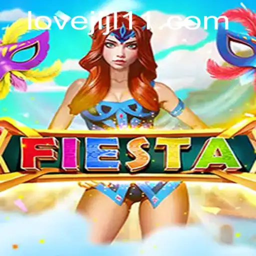 Discovering the Excitement of Fiesta: The Ultimate Gaming Experience with JLJL11